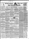 Cheltenham Journal and Gloucestershire Fashionable Weekly Gazette. Monday 13 December 1847 Page 1