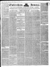 Cheltenham Journal and Gloucestershire Fashionable Weekly Gazette. Monday 18 March 1850 Page 1