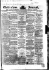 Cheltenham Journal and Gloucestershire Fashionable Weekly Gazette. Saturday 16 June 1860 Page 1