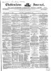 Cheltenham Journal and Gloucestershire Fashionable Weekly Gazette. Saturday 06 September 1862 Page 1