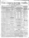 Cirencester Times and Cotswold Advertiser Monday 09 May 1859 Page 1