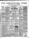 Cirencester Times and Cotswold Advertiser Monday 04 July 1859 Page 1