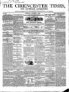 Cirencester Times and Cotswold Advertiser Monday 03 October 1859 Page 1