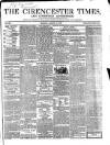 Cirencester Times and Cotswold Advertiser Monday 19 March 1860 Page 1