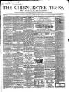 Cirencester Times and Cotswold Advertiser Monday 16 April 1860 Page 1