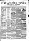 Cirencester Times and Cotswold Advertiser Monday 17 November 1862 Page 1
