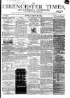 Cirencester Times and Cotswold Advertiser Monday 28 March 1864 Page 1