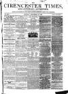 Cirencester Times and Cotswold Advertiser Monday 18 December 1865 Page 1