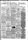 Cirencester Times and Cotswold Advertiser Monday 04 June 1866 Page 1