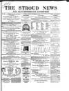 Stroud News and Gloucestershire Advertiser Friday 06 November 1868 Page 1