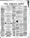 Stroud News and Gloucestershire Advertiser Friday 14 May 1869 Page 1