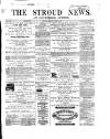 Stroud News and Gloucestershire Advertiser Friday 04 June 1869 Page 1