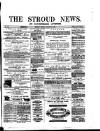 Stroud News and Gloucestershire Advertiser Friday 13 August 1869 Page 1