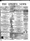 Stroud News and Gloucestershire Advertiser Friday 14 January 1870 Page 1