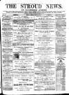 Stroud News and Gloucestershire Advertiser Friday 27 May 1870 Page 1