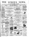 Stroud News and Gloucestershire Advertiser Friday 26 January 1872 Page 1