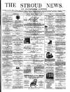 Stroud News and Gloucestershire Advertiser Friday 01 March 1872 Page 1