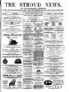 Stroud News and Gloucestershire Advertiser Friday 28 March 1873 Page 1