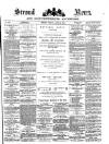 Stroud News and Gloucestershire Advertiser Friday 26 June 1874 Page 1