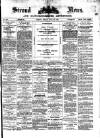 Stroud News and Gloucestershire Advertiser Friday 16 July 1875 Page 1