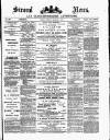 Stroud News and Gloucestershire Advertiser Friday 09 March 1883 Page 1