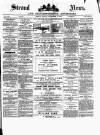 Stroud News and Gloucestershire Advertiser Friday 12 September 1884 Page 1