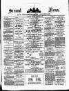 Stroud News and Gloucestershire Advertiser Friday 10 April 1885 Page 1