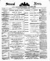 Stroud News and Gloucestershire Advertiser Friday 08 January 1886 Page 1