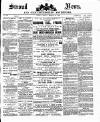 Stroud News and Gloucestershire Advertiser Friday 12 March 1886 Page 1