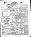 Stroud News and Gloucestershire Advertiser Friday 03 June 1887 Page 1