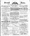 Stroud News and Gloucestershire Advertiser Friday 04 April 1890 Page 1