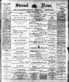 Stroud News and Gloucestershire Advertiser Friday 15 April 1898 Page 1