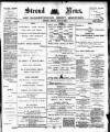 Stroud News and Gloucestershire Advertiser Friday 03 June 1898 Page 1