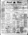 Stroud News and Gloucestershire Advertiser Friday 26 August 1898 Page 1