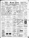 Stroud News and Gloucestershire Advertiser Friday 13 April 1900 Page 1