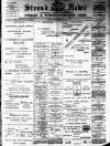 Stroud News and Gloucestershire Advertiser Friday 23 February 1906 Page 1