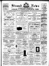 Stroud News and Gloucestershire Advertiser Friday 01 February 1907 Page 1