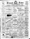 Stroud News and Gloucestershire Advertiser Friday 15 April 1910 Page 1