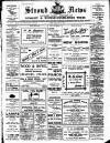 Stroud News and Gloucestershire Advertiser Friday 10 June 1910 Page 1