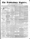 Tewkesbury Register Friday 24 December 1858 Page 1