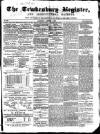 Tewkesbury Register Saturday 20 April 1861 Page 1