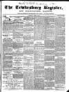 Tewkesbury Register Saturday 25 June 1859 Page 1