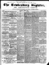 Tewkesbury Register Saturday 06 August 1859 Page 1