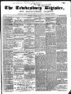 Tewkesbury Register Saturday 13 August 1859 Page 1