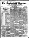 Tewkesbury Register Saturday 20 August 1859 Page 1