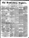 Tewkesbury Register Saturday 22 October 1859 Page 1