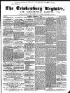 Tewkesbury Register Saturday 10 December 1859 Page 1