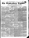 Tewkesbury Register Saturday 28 April 1860 Page 1
