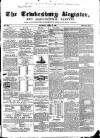 Tewkesbury Register Saturday 27 April 1861 Page 1