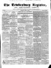 Tewkesbury Register Saturday 20 July 1861 Page 1